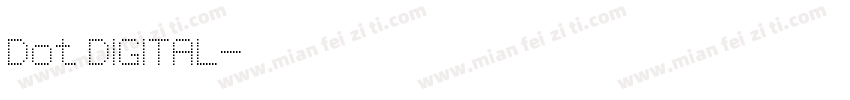 Dot DIGITAL字体转换